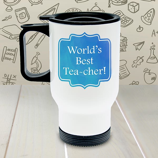 Personalised World's Best TEA-cher Travel Mug