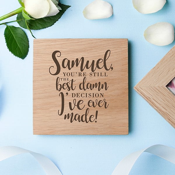 Personalised Valentine's Best Damn Decision Oak Photo Cube