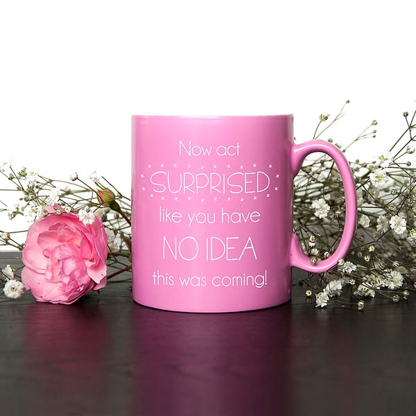 The Unsurprising Surprise Personalised Bridesmaid Proposal Mug