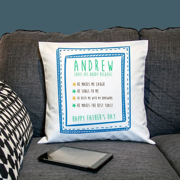 I Love Daddy Because... Personalised Cushion Cover