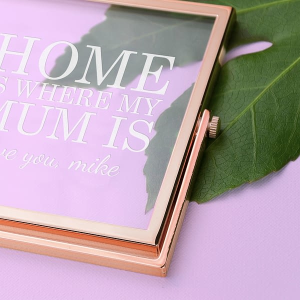 Engraved Home is Mum Rose Gold Frame