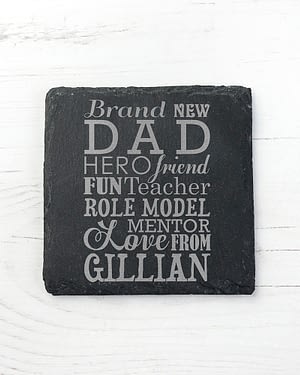 What A New Dad Means Square Slate Keepsake